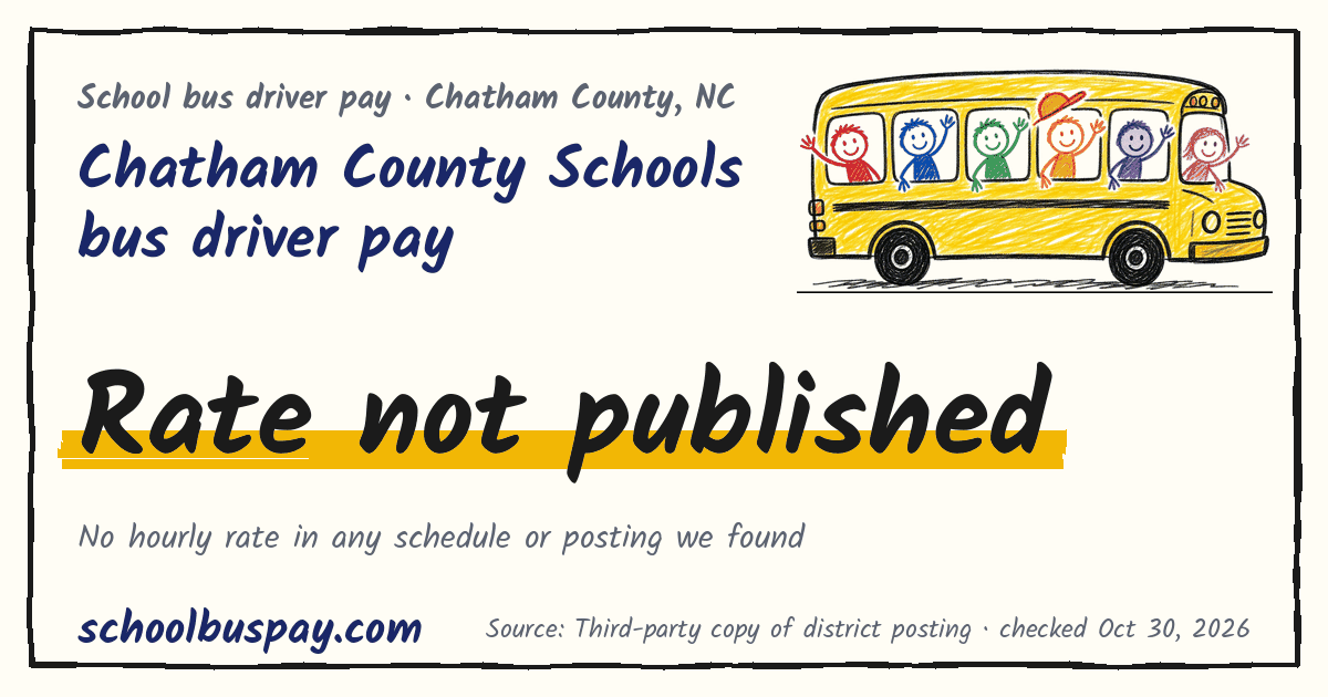Chatham County Schools bus driver pay Rate not published — schoolbuspay.com