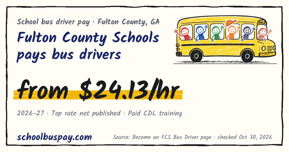 Fulton County Schools pays bus drivers from $24.13/hr — schoolbuspay.com